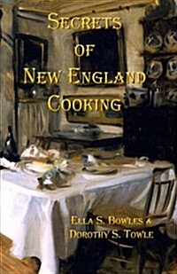 Secrets of New England Cooking (Paperback)