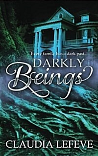 Darkly Beings (Paperback)