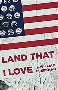 Land That I Love (Paperback)