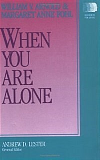 When You Are Alone (Paperback)