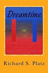 Dreamtime: Short Stories (Paperback)