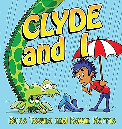 Clyde and I (Hardcover)