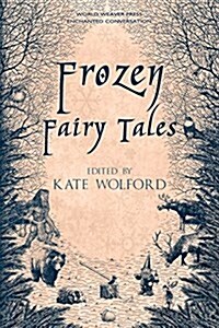 Frozen Fairy Tales (Paperback)