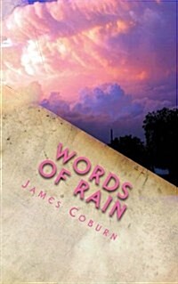 Words of Rain (Paperback)