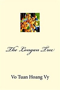 The Longan Tree (Paperback)