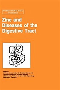 Zinc and Diseases of the Digestive Tract (Hardcover, 1997)