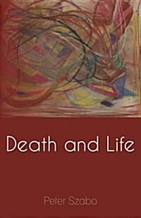 Death and Life (Paperback)