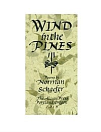 Wind in the Pines (Paperback)