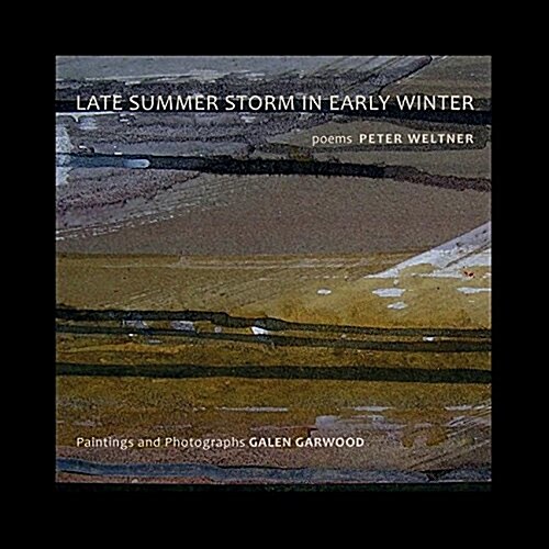 Late Summer Storm in Early Winter (Paperback)