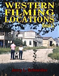 Western Filming Locations Book 2 (Paperback)
