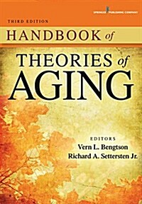 Handbook of Theories of Aging (Paperback, 3)