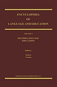 Encyclopedia of Language and Education: Second Language Education (Paperback, 1997)
