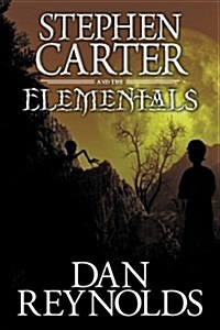 Stephen Carter and the Elementals (Paperback)