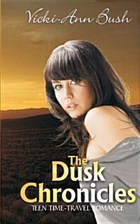 The Dusk Chronicles (Paperback)