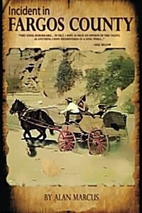 Incident in Fargos County (Paperback)