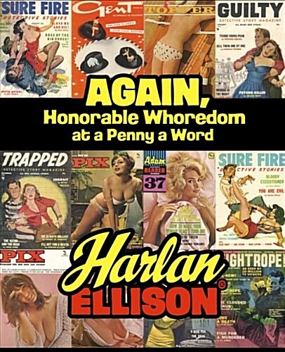 Again, Honorable Whoredom at a Penny a Word (Paperback)