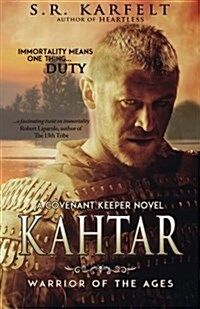 Kahtar: Warrior of the Ages (Paperback)