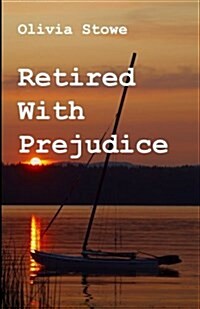 Retired with Prejudice (Paperback)