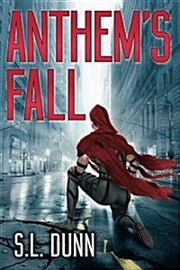 Anthems Fall (Paperback)