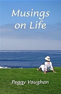 Musings on Life (Paperback)