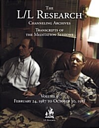 The L/L Research Channeling Archives - Volume 9 (Paperback)