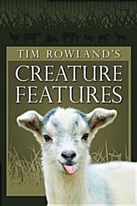 Tim Rowlands Creature Features (Paperback)