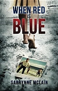 When Red Is Blue (Paperback)