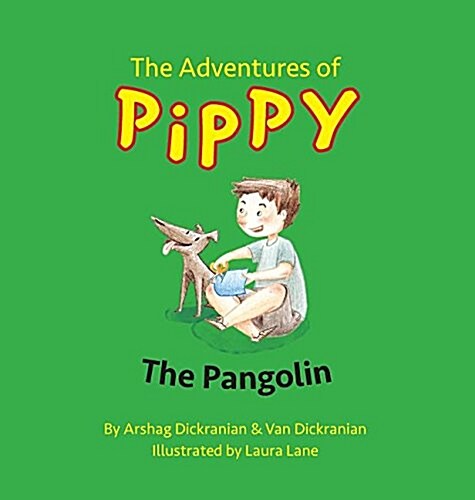 The Adventures of Pippy: The Pangolin (Hardcover)
