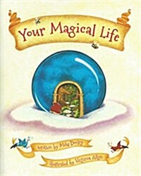 Your Magical Life (Hardcover)