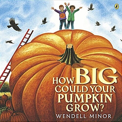 How Big Could Your Pumpkin Grow? (Paperback)