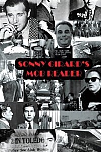 Sonny Girards Mob Reader (Paperback)