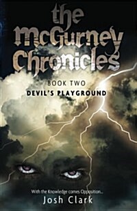 Devils Playground: Book 2 - The McGurney Chronicles (Paperback)