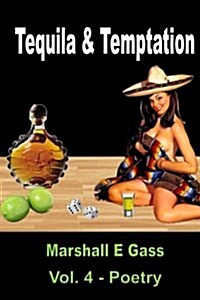 Tequila & Temptation (Paperback)