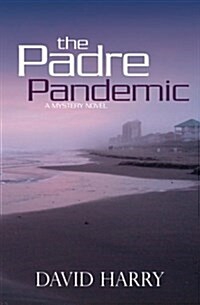 The Padre Pandemic (Paperback)