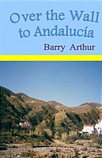 Over the Wall to Andaluc? (Paperback)