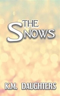 The Snows (Paperback)