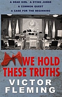 We Hold These Truths (Paperback)