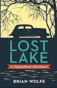 Lost Lake a Jippsy Russ Adventure (Paperback)