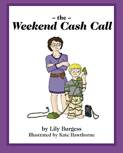 The Weekend Cash Call (Paperback)