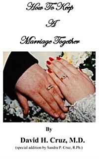 How to Keep a Marriage Together (Paperback)