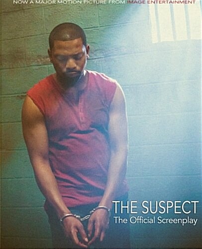 The Suspect: The Official Screenplay (Paperback)