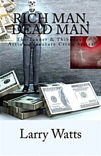 Rich Man, Dead Man (Paperback)