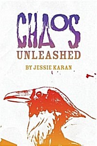 Chaos Unleashed (Paperback)
