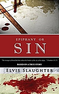 Epiphany or Sin (Hardcover)