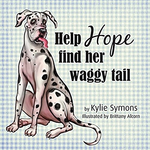 Help Hope Find Her Waggy Tail (Paperback)