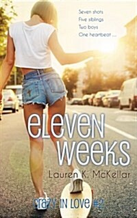 Eleven Weeks (Paperback)