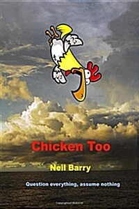 Chicken Too (Paperback)