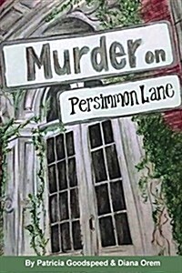 Murder on Persimmon Lane (Paperback)