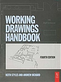 Working Drawings Handbook (Hardcover, 4 ed)