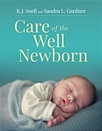 Care of the Well Newborn (Paperback)
